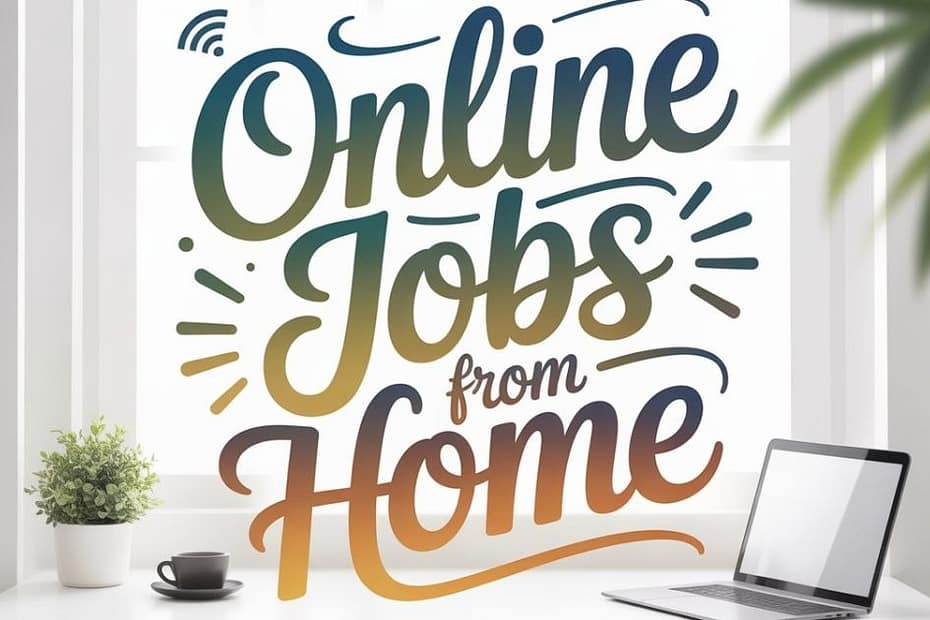 10 Best Work From Home Jobs Requiring No Experience